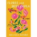 Flores and Miss Paula