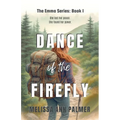 Dance of the Firefly