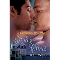 Learning to Love: Josh & Chris