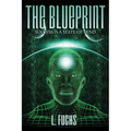 The Blueprint: Success Is a State of Mind
