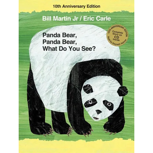 Panda Bear, Panda Bear, What Do You See? 10th Anniversary Edition: Classic Hardcover with CD
