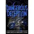 Dangerous Deception