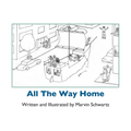 All The Way Home