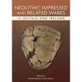Neolithic Impressed and Related Wares in Britain and Ireland