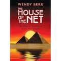 The House of the Net: The Magical Symbolism of the Hieroglyphs
