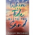 Where the Tide Meets the Sand
