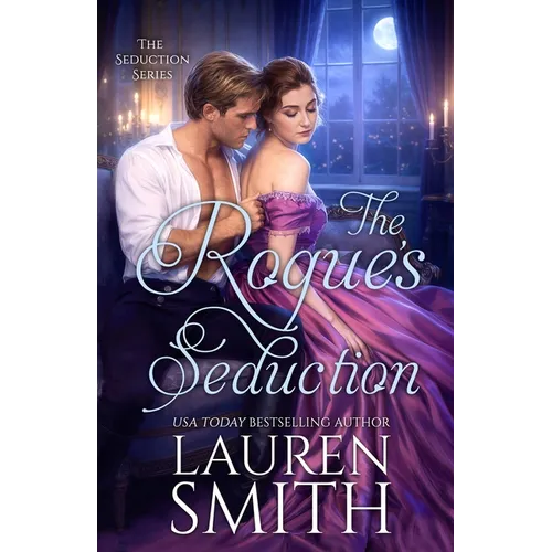 The Rogue's Seduction