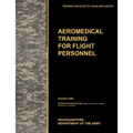 Aeromedical Training for Flight Personnel
