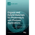 Organic and Hybrid Materials for Photovoltaic and Photonic Applications