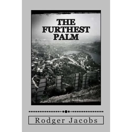 The Furthest Palm: The Trace Stories