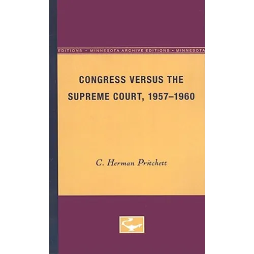 Congress Versus the Supreme Court, 1957-1960