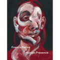 Francis Bacon: Human Presence
