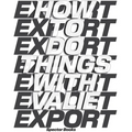 How to Do Things with Valie Export