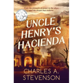 Uncle Henry's Hacienda