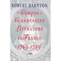 The Corpus of Clandestine Literature in France, 1769-1789