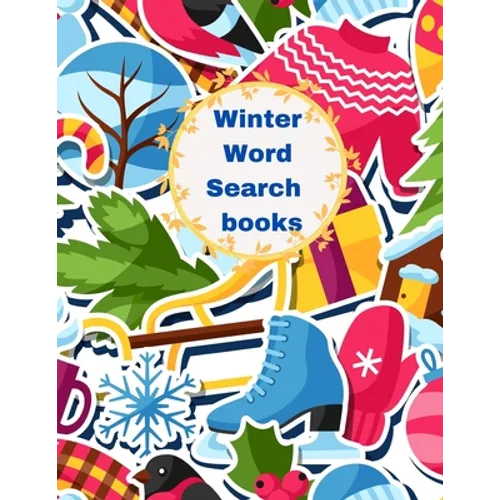 Winter Word Search Books: large Print Crossword Puzzles for Adults and Kids. Great gift for The Holiday.