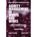 Acidity Management in Musts and Wines, Second Edition: Acidification, deacidification, crystal stabilization, and sensory consequences