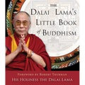 The Dalai Lama's Little Book of Buddhism