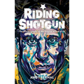Riding Shotgun: The Autobiography of the Original Wizard of Oz
