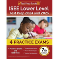 ISEE Lower Level Test Prep 2025 and 2026: 4 Practice Exams and ISEE Book [7th Edition]
