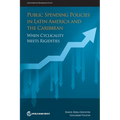 Public Spending Policies in Latin America and the Caribbean: When Cyclicality Meets Rigidities