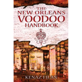 The New Orleans Voodoo Handbook