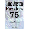 Jane Austen Puzzlers: 75 fiendish crosswords, nefarious word searches & crazy cryptograms inspired by Jane Austen
