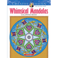 Creative Haven Whimsical Mandalas Coloring Book