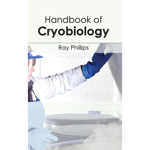 Handbook of Cryobiology - Hardcover