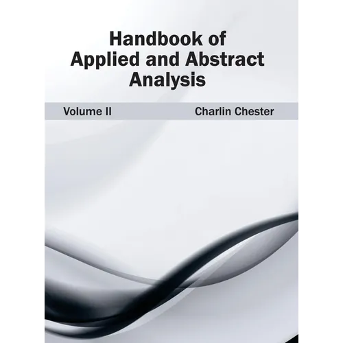 Handbook of Applied and Abstract Analysis: Volume II