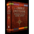 La Bible d'Etude: Perspectives Africaines
