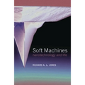 Soft Machines: Nanotechnology and Life