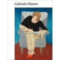 Gabriele Munter: Painting to the Point