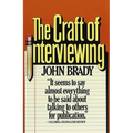 The Craft of Interviewing