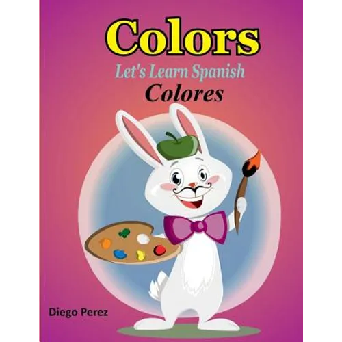 Let's Learn Spanish: Colors