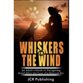 Whiskers in the Wind: An Adult's Guide to Navigating Grief After the Loss of a Beloved Pet