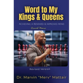 Word to My Kings & Queens
