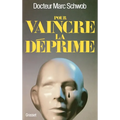Pour vaincre la déprime