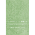 A World of Piety: The Aims of Castilian Kabbalah