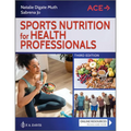 Sports Nutrition for Health Professionals