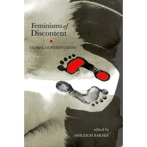 Feminisms of Discontent: Global Contestations - Hardcover