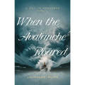 When the Avalanche Roared: Volume 5
