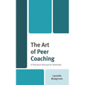 The Art of Peer Coaching: A Practical Manual for Teachers