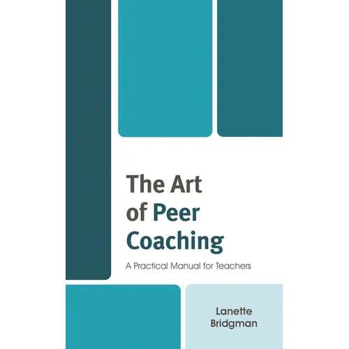 The Art of Peer Coaching: A Practical Manual for Teachers