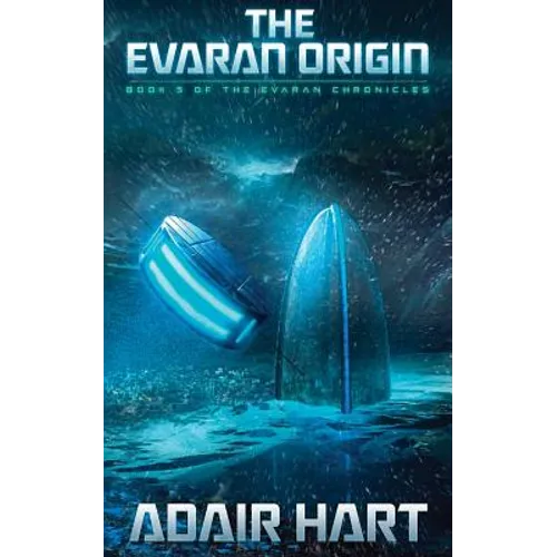 The Evaran Origin: Book 5 of the Evaran Chronicles