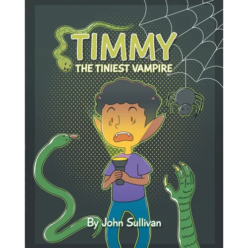 Timmy the Tiniest Vampire