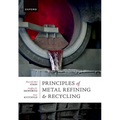 Principles of Metal Refining and Recycling