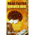 Read Faster Remember More: An Unlimited Learning Book