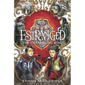 Estranged #2: The Changeling King: A Graphic Novel