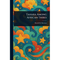 Tahara Among African Tribes